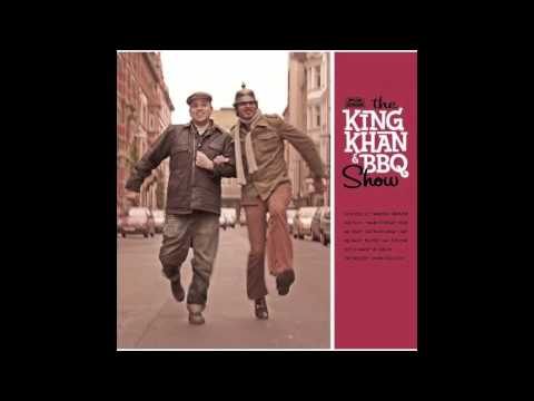 The King Khan and BBQ Show - Love You So