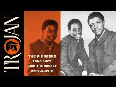 The Pioneers 'Long Shot Kick De Bucket' (Official Video)
