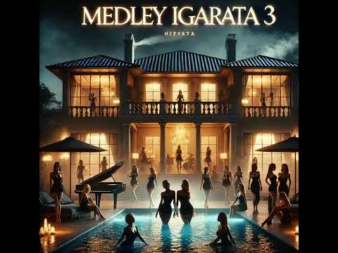 MEDLEY DE IGARATÀ 3 (prévia) - MC NEGÃO ORIGINAL