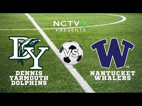Nantucket Whalers Boys Soccer vs. Dennis-Yarmouth - October 27, 2025