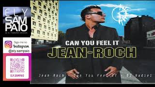 Jean Roch  Can You Feel It DJ Madiel