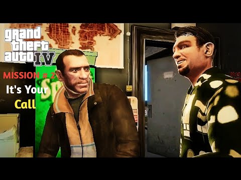 GTA 4 - 2nd Mission And Khatarnak Graphics | It's Your Call