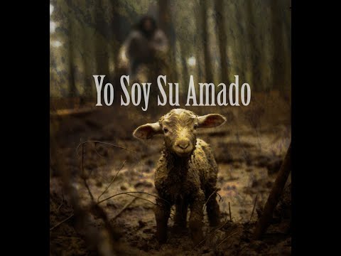 Yo Soy Su Amado (I Am Your Beloved) | Josh Chavarria