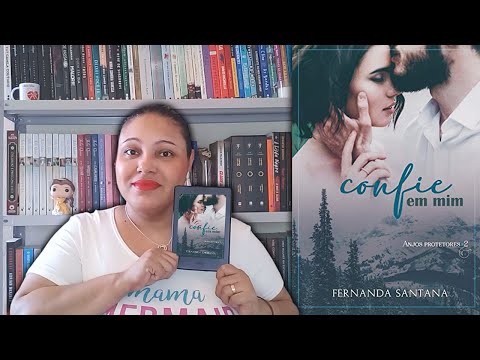 CONFIE EM MIM,  de Fernanda Santana | Adoro um Livro