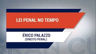 DP17 - Lei Penal no Tempo IV - Érico Palazzo