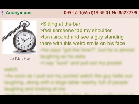 Anon owns a pocket watch - 4chan greentext storytime