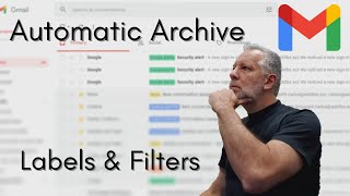 Labels and Filters Google Workspace | Automatic archive