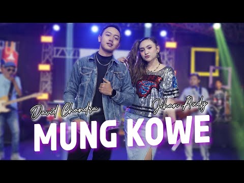 Jihan Audy feat. David Chandra - Mung Kowe ( Official Music Video )