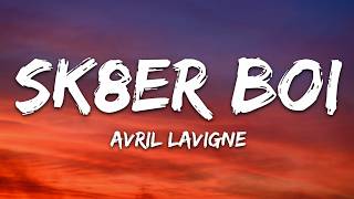 Avril Lavigne - Sk8er Boi (Lyrics)