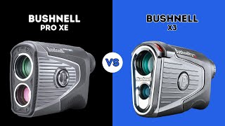 ⭐ BUSHNELL PRO XE VS BUSHNELL X3 ⭐ | COMPARISON