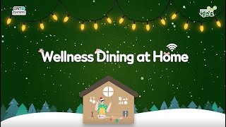 Wellness Dining at Home : 연말을 더욱 따뜻하게!, 새해는 경남 웰니스와 함께