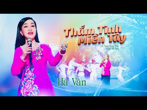Thắm tình miền Tây - Hà Vân