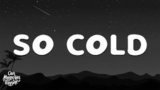 August Moon - So Cold (Lyrics)