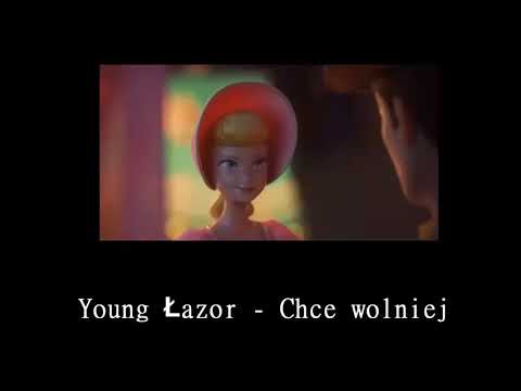 Young Łazor - Chce wolniej