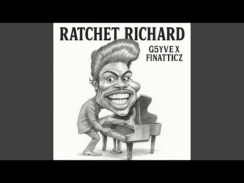 Ratchet Richard (feat. Finatticz)