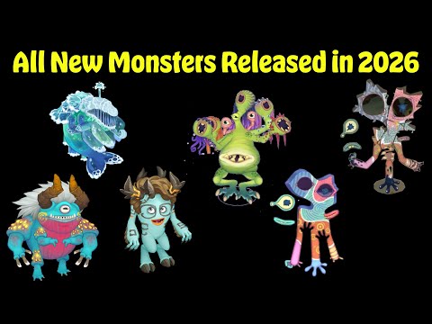 All New Monsters Released in 2026 | All Sounds & Animations (My Singing Monsters)
