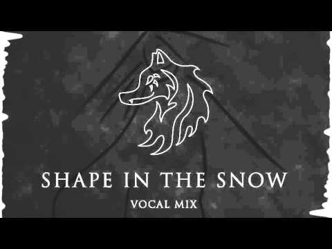[Dubstep] Wontolla - Shape In the Snow (vocal mix)