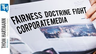 Can Restoring the Fairness Doctrine, Fight Right Wing Corporate Media? (w/ Rep. Ro Khanna)