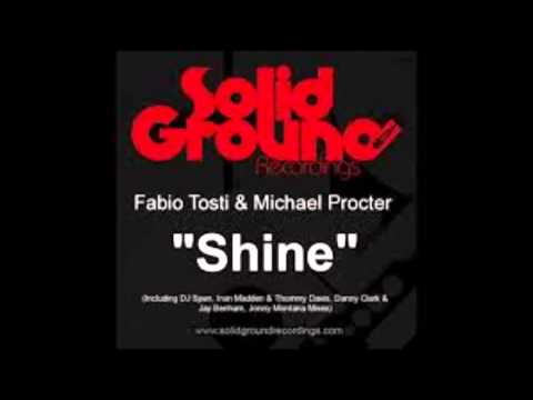 Fabio Tosti & Michael Procter - Shine (Fabio Tosti Funkin Dub Mix)