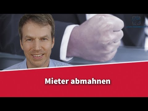 Mieter abmahnen - Wie geht das? | Rechtsanwalt Dr. Achim Zimmermann