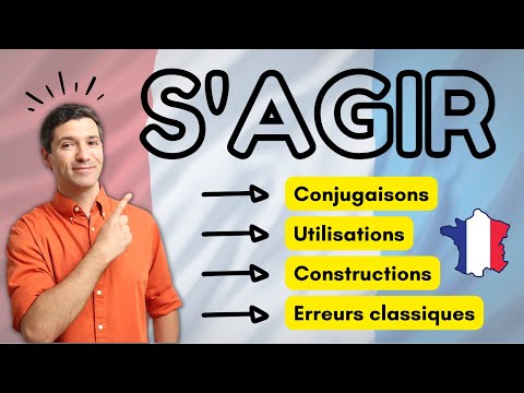 🇫🇷 Comment utiliser le verbe « S’AGIR » - Du A2 au C1 🥰