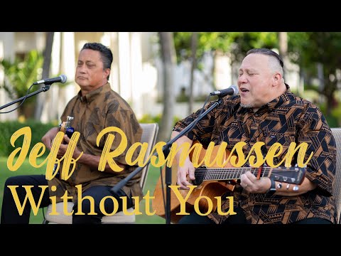 Jeff Rasmussen - Without You (HiSessions.com Acoustic Live!)