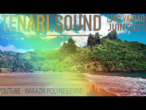 Tenari Sound 16 - Live Vairao - Juin 2021