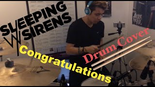 Sleeping with Sirens - Congratulations Drum Cover