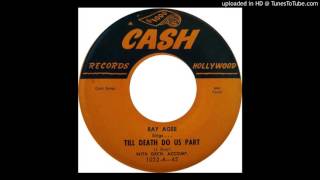 Ray Agee - Till death do us part