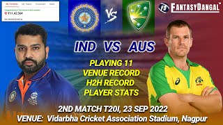 IND vs AUS LIVE Team | IND vs AUS Prediction | IND vs AUS Live | Match 2