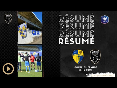 RÉSUMÉ : STADE BRIOCHIN - VANNES OC I 7ème TOUR DE COUPE DE FRANCE