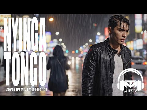 Nyinga Tongo - Shinain | Cover Mr. TM & Friends