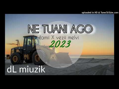 NE tuani ago edi famii vegii melvii dL miuzikk 2023