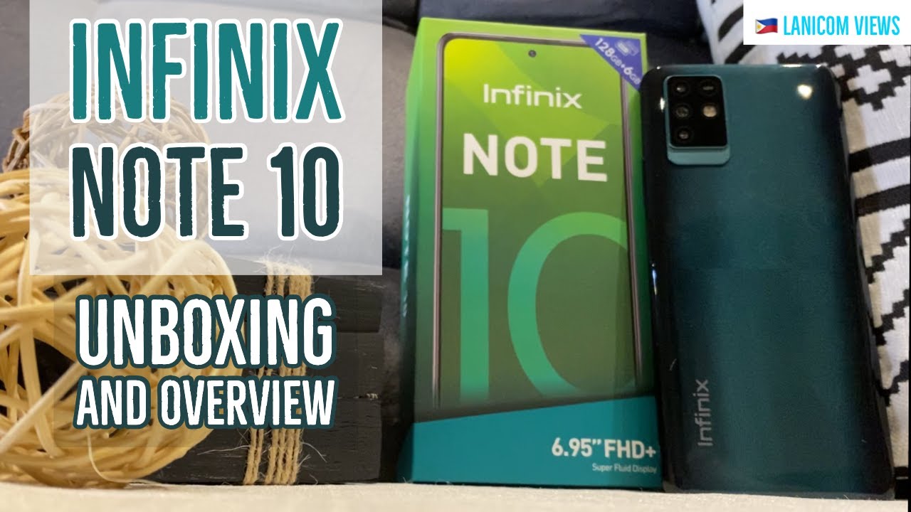 Infinix Note 10 - Unboxing and Review