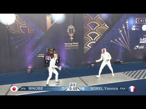 2022 242 T32 16 M E Individual Cairo EGY CHM 8 MINOBE JPN vs BOREL FRA