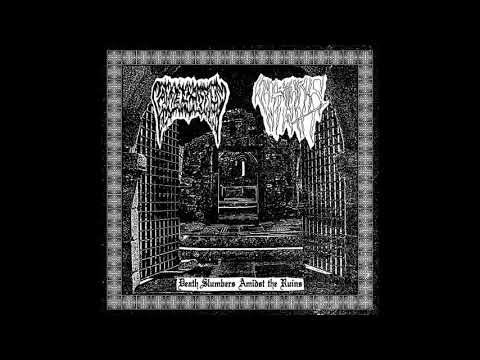 Candelabrum / Sulphuric Night (Pt/BiH) - Death Slumbers Amidst the Ruins (Split 2020)