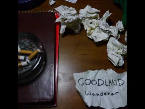 Goodland - Wanderer (Single)