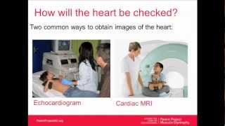 Cardiac Webinar Series: Part 1 - Monitoring heart disease in Duchenne & carrier moms/daughters (September 2012)