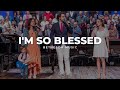 I'm So Blessed | Bethesda Music