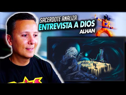 Alhan - Entrevista a Dios 🧐 ANÁLISIS de SMDANI