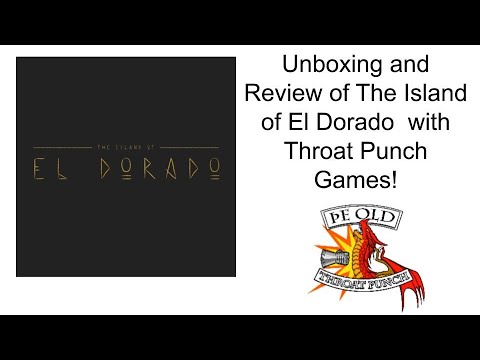 Throat Punch Games: Unboxing and Review of The Island of El Dorado