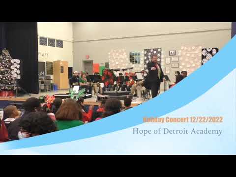 Hope of Detroit Academy Holiday Concert 2022