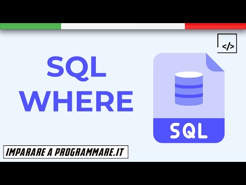 SQL WHERE: come filtrare i dati [SQL TUTORIAL]