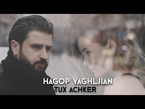 HAGOP YAGHLJIAN - TOUKH ACHKER  (cover) 2025-2026