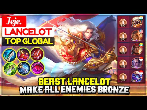 Beast Lancelot Make All Enemies Bronze [ Former Top 1 Global Lancelot ] Jeje. Mobile Legends.