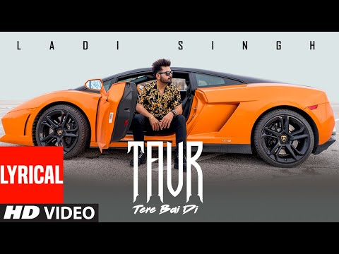 Taur Tere Bai Di (Lyrical) — watch video