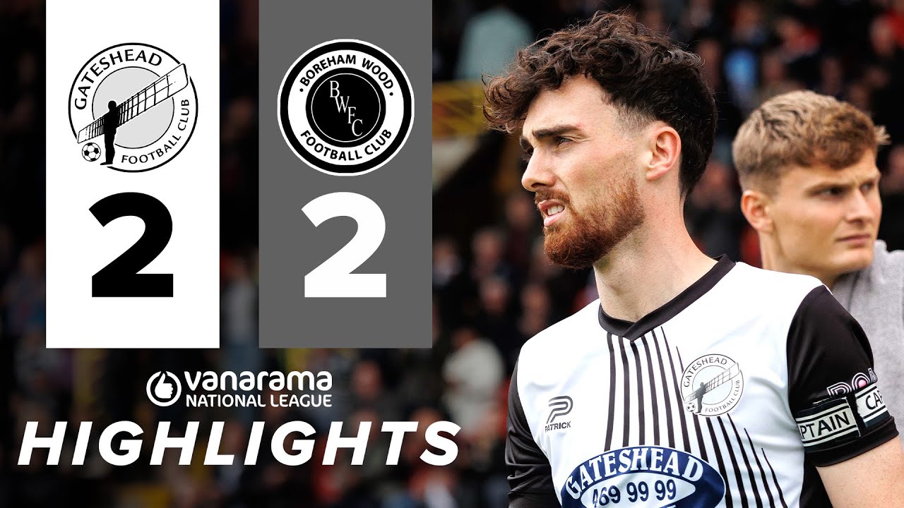 Heed play out frustrating draw in National League opener 🤝 | Gateshead 2-2 Boreham Wood | HIGHLIGHTS