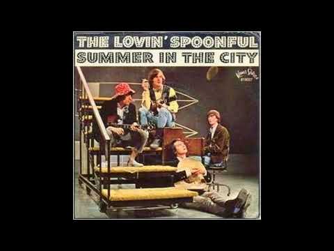 Summer in the city - The Lovin' Spoonful - 1966