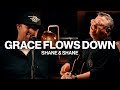 Grace Flows Down