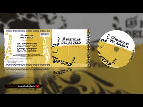 Las Pastillas del Abuelo . Por Colectora . Álbum completo